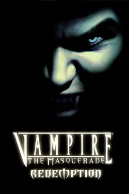  Vampire: La Masquerade - Redemption: Un Viaggio Nel Buio che Mettera alla Prova la Tua Anima!